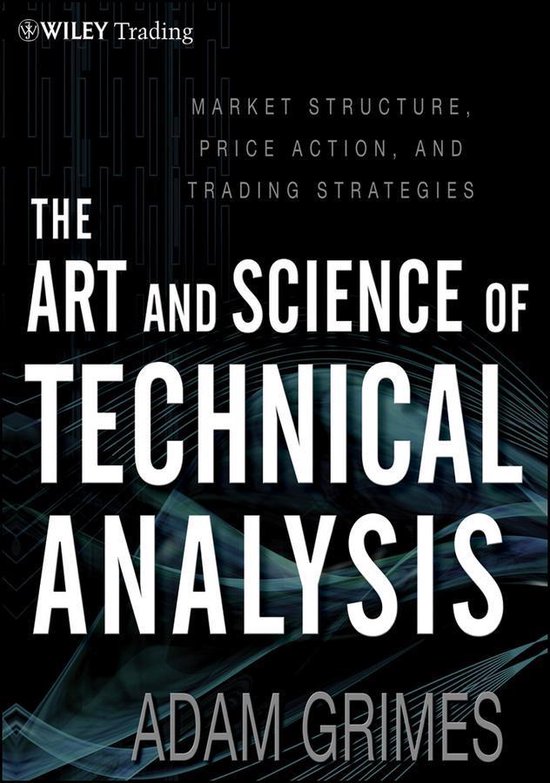 Wiley Trading 546 - The Art and Science of Technical Analysi ... - cover