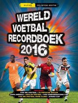 Wereld voetbal recordboek 2016