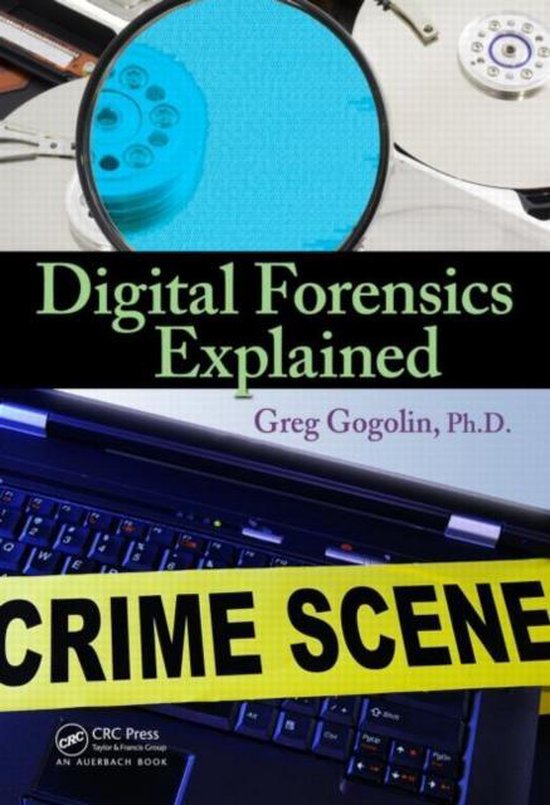 Digital Forensics Explained 9781439874950 Greg Gogolin Boeken bol