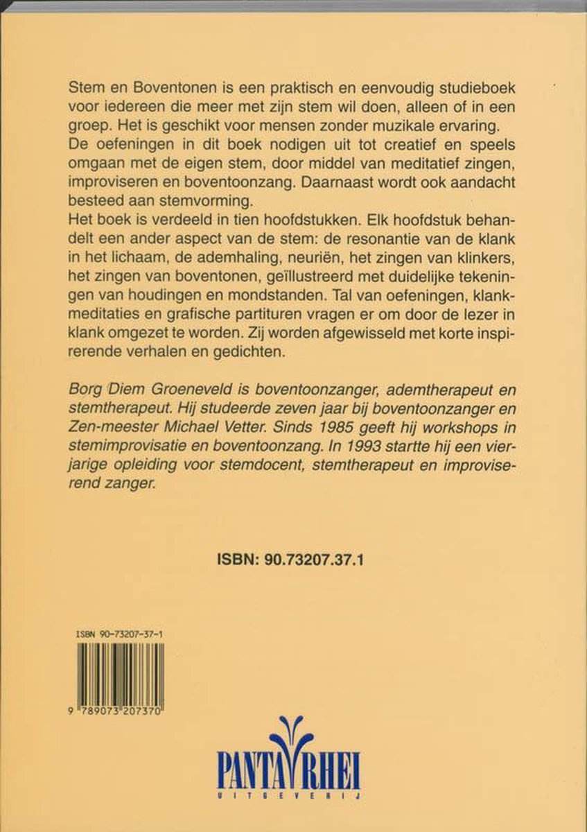 Boek "Stem en boventonen" met informatie over zangtechnieken, ademhaling en meditatie. ISBN: 90.73207.37.1. Uitgeverij Panta Rhei.
