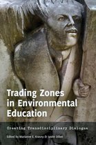 Trading Zones in Environmental Education