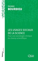 Sciences en questions - Les usages sociaux de la science