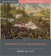 Account of the Battle of Chickamauga from "The Cumberland Army" Illustrated Edition)