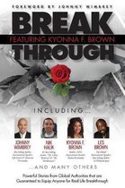 Break Through Featuring Kyonna F. Brown