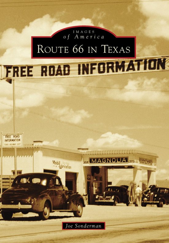 Boek cover Route 66 in Texas van Joe Sonderman