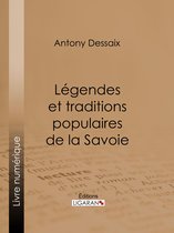 Légendes et traditions populaires de la Savoie