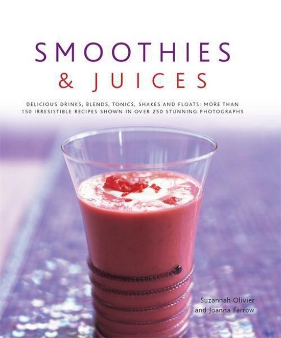 Smoothies & Juices (ebook), Suzannah Olivier, Joanna Farrow
