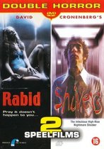 Rabid / Shivers