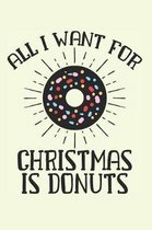 All I Want for Christmas is Donuts