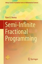Infosys Science Foundation Series - Semi-Infinite Fractional Programming