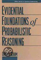 The Evidential Foundation Of Probabilistic Reasoning