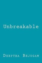Unbreakable