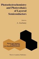 Photoelectrochemistry and Photovoltaics of Layered Semiconductors