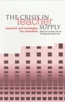 The Crisis in Teacher Supply