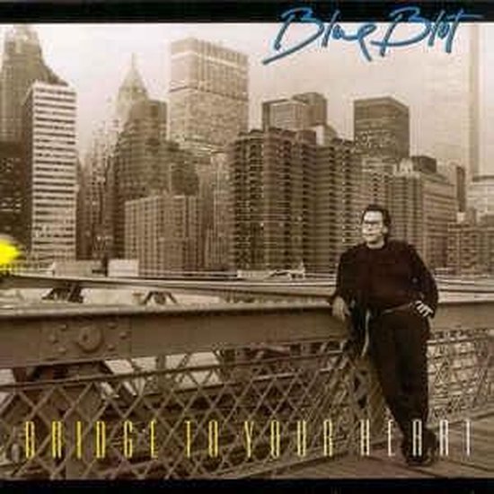 Bridge To Your Heart
