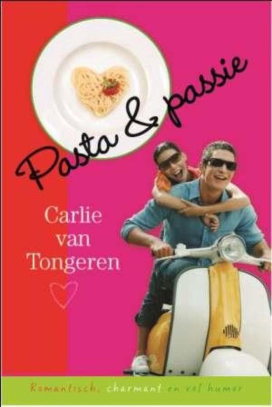 Cover van het boek 'Pasta & passie' van Carlie van Tongeren