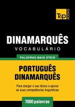 Vocabulário Português-Dinamarquês - 7000 palavras mais úteis