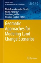 Lecture Notes in Geoinformation and Cartography - Geomatic Approaches for Modeling Land Change Scenarios