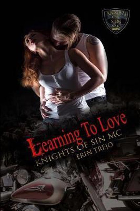 Knights of Sin MC- Learning to Love - cover