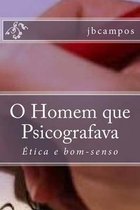 O Homem que Psicografava