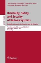 Reliability, Safety, and Security of Railway Systems. Modelling, Analysis, Verification, and Certification