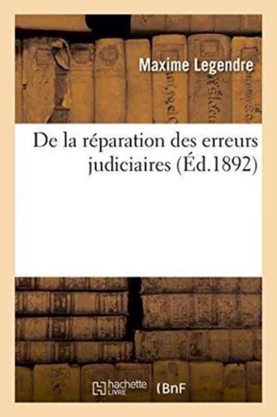 Sciences Sociales- de la Réparation Des Erreurs Judiciaires