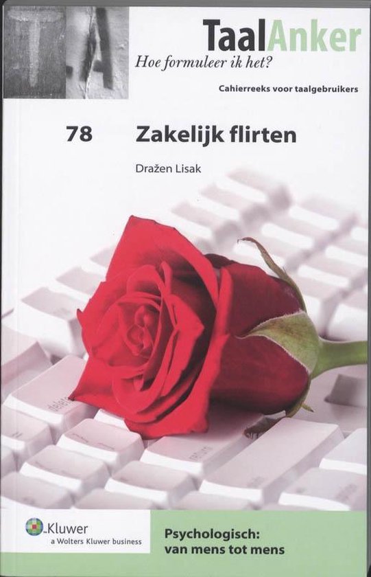 Cover van het boek 'Zakelijk flirten / druk 1' van Drazen Lisak