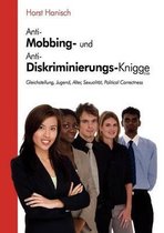 Anti-Mobbing Und Anti-Diskriminierungs-Knigge 2100