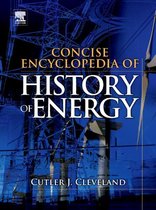 Concise Encyclopedia Of The History Of Energy