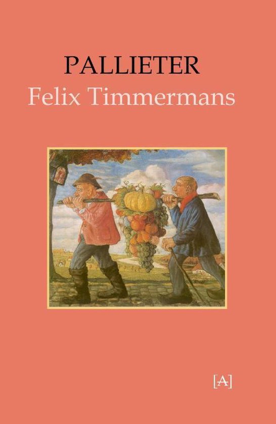 Boek: Pallieter, geschreven door Felix Timmermans
