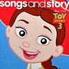 Songs And Story  Toy Story 3