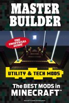 Master Builder Utility & Tech Mods