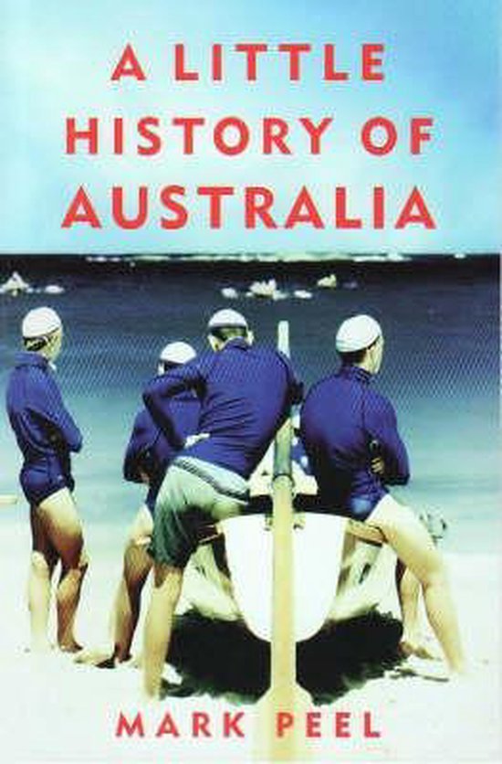 A Little History Of Australia