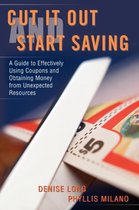 Cut It Out and Start Saving:a Guide to E