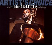 Artist's Choice: The Eddie Harris Anthology