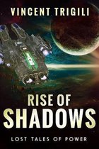 Rise of Shadows