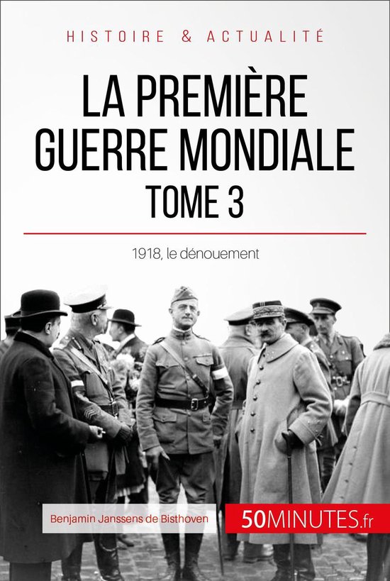 Grandes Batailles 45 - La Première Guerre mondiale (Tome 3) - cover