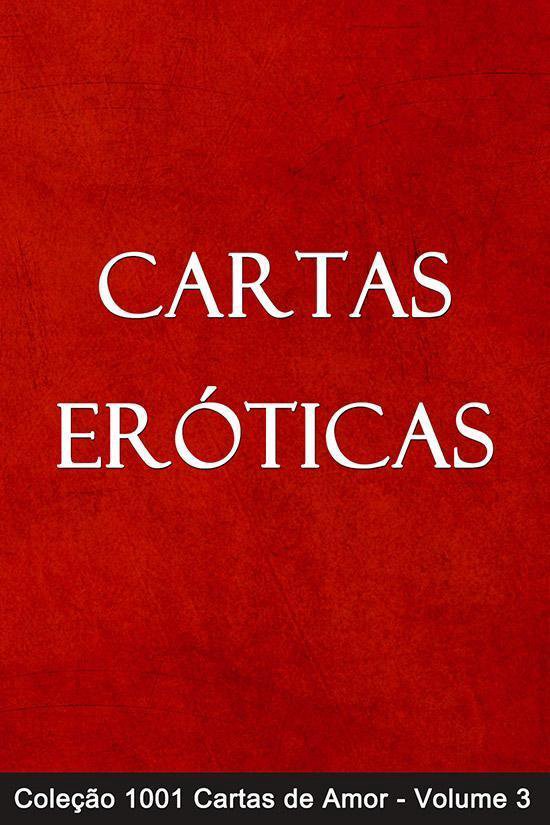 Cartas De Amor Cartas Er Ticas Ebook Arvitec Brasil Boeken Bol Com