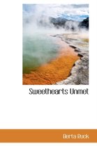 Sweethearts Unmet