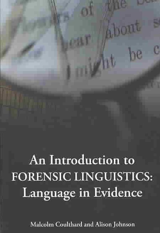 Introduction To Forensic Linguistics
