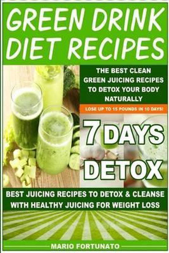Green Drink Diet Recipes, Mario Fortunato 9781508714125 Boeken