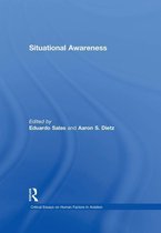 Critical Essays on Human Factors in Aviation - Situational Awareness