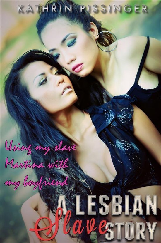 my-lesbian-slave-martina-2-using-my-slave-martina-with-my-boyfriend