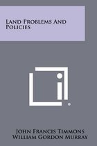 Land Problems and Policies