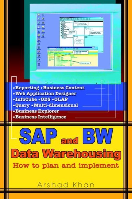 SAP and Bw Data Warehousing 9780595340798 Arshad Khan Boeken