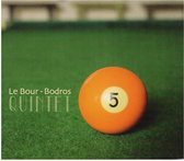 Le Bour-Bodros Quintet - 5 (CD)