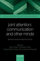 Joint Attention : Communication and Other Minds
