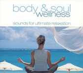 Body and Soul: Wellness