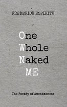 One Whole Naked Me