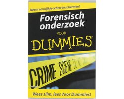 Voor Dummies - Forensisch onderzoek voor Dummies